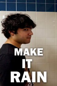 Make It Rain 2025