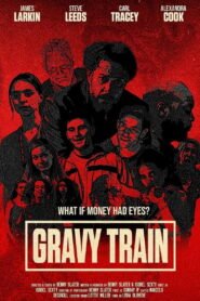 Gravy Train 2025