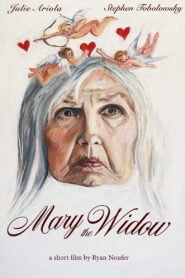 Mary the Widow 2026