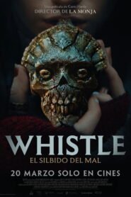 Whistle: El silbido del mal 2026
