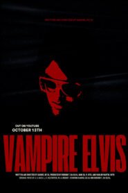Vampire Elvis 2025