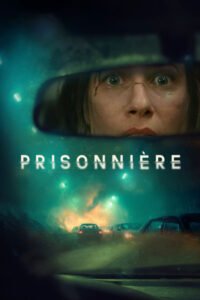 Prisonnière 2025