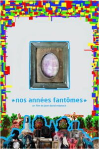 Ver Nos années fantômes (2026) online completa en HD – GoWatchy