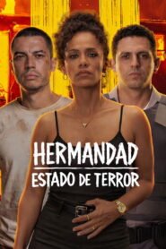 Hermandad: Estado de terror 2026