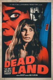 Dead Land 2025