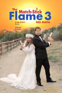 The Match-Stick Flame 3: Red Mafia 2026